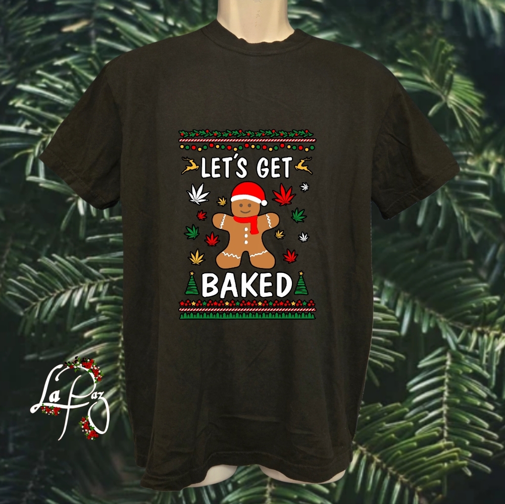 Lets get baked gingerbread christmas shirt